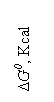 Text Box: ΔG0, Kcal