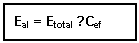 Text Box: Eal = Etotal ∙ Cef

