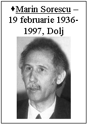 Text Box: .Marin Sorescu - 19 februarie 1936-1997, Dolj
 
