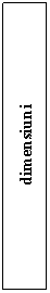 Text Box: dimensiuni