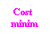 Text Box:  Cost 
minim
