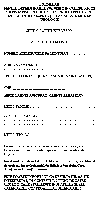 Text Box: FORMULAR
PENTRU DETERMINAREA PSA SERIC IN CADRUL P.N. 2.2
