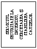Text Box: SERVICIUL SECURITATE LA INCENDIU, CERCETAREA SI STABILIREA CAUZELOR